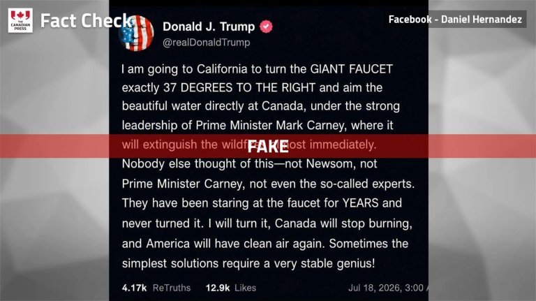 Fact File: Trump post on fighting Canadian wildfires with 'giant faucet' is a fake | iNFOnews.ca