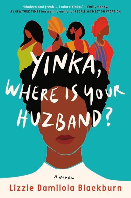 Review: 'Yinka, Where is Your Huzband' funny and big-hearted | iNFOnews.ca Review: 'Yinka, Where is Your Huzband' funny and big-hearted | iNFOnews.ca