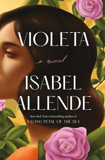 Review: Allende's 'Violeta,' an epic South American tale | iNFOnews.ca