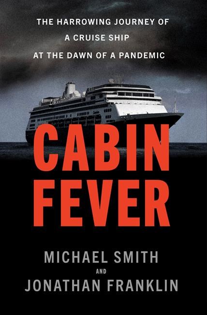 Review: 'Cabin Fever’ captures the horror of COVID cruise | iNFOnews.ca Review: 'Cabin Fever’ captures the horror of COVID cruise | iNFOnews.ca