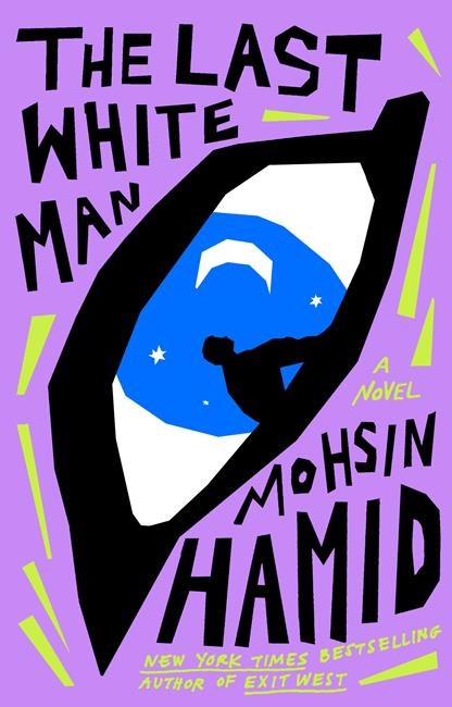 Review: Mohsin Hamid's 5th novel is a fever dream of a story | iNFOnews.ca