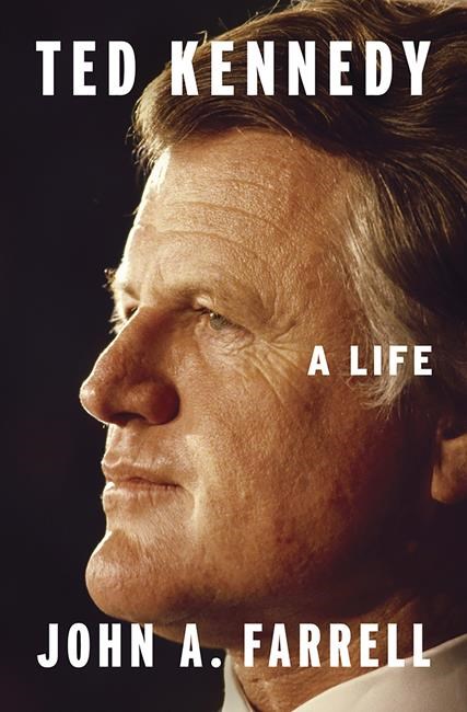 Review: 'Ted Kennedy' sweeping account of senator's life | iNFOnews.ca Review: 'Ted Kennedy' sweeping account of senator's life | iNFOnews.ca