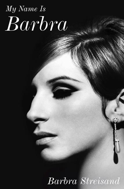 At last: Streisand memoir 'My Name is Barbra' coming Nov. 7 | iNFOnews.ca At last: Streisand memoir 'My Name is Barbra' coming Nov. 7 | iNFOnews.ca