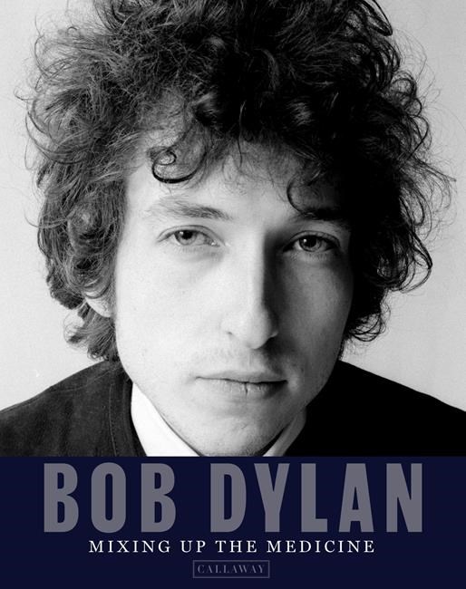 New book on Bob Dylan will feature hundreds of rare images | iNFOnews.ca