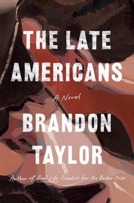 Book Review: Brandon Taylor is back with a new campus novel, 'The Late Americans' | iNFOnews.ca