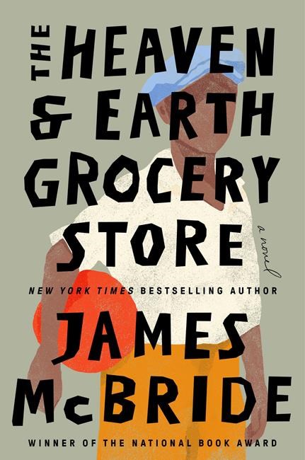 Book Review: James McBride’s latest novel is a tour de force celebrating community and compassion | iNFOnews.ca