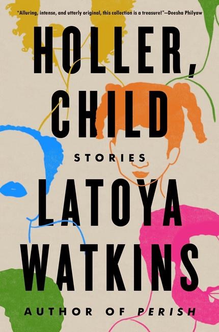 Book Review: 'Holler, Child' is a profound short story collection about Black lives in America | iNFOnews.ca