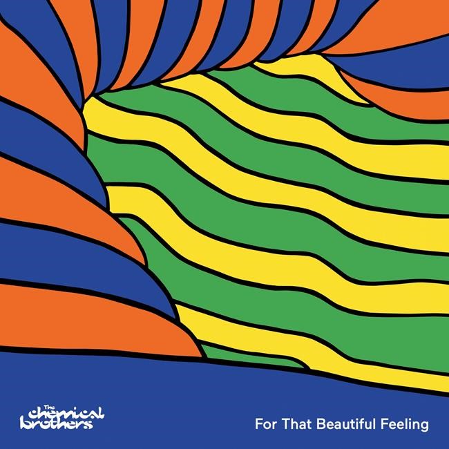 Music Review: The Chemical Brothers' 'For That Beautiful Feeling' is dreamy electronic music | iNFOnews.ca Music Review: The Chemical Brothers' 'For That Beautiful Feeling' is dreamy electronic music | iNFOnews.ca