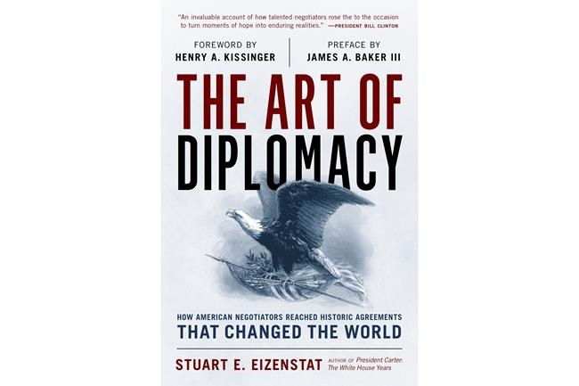Onetime ambassador Stuart E. Eizenstat to release book this spring, 'The Art of Diplomacy' | iNFOnews.ca Onetime ambassador Stuart E. Eizenstat to release book this spring, 'The Art of Diplomacy' | iNFOnews.ca