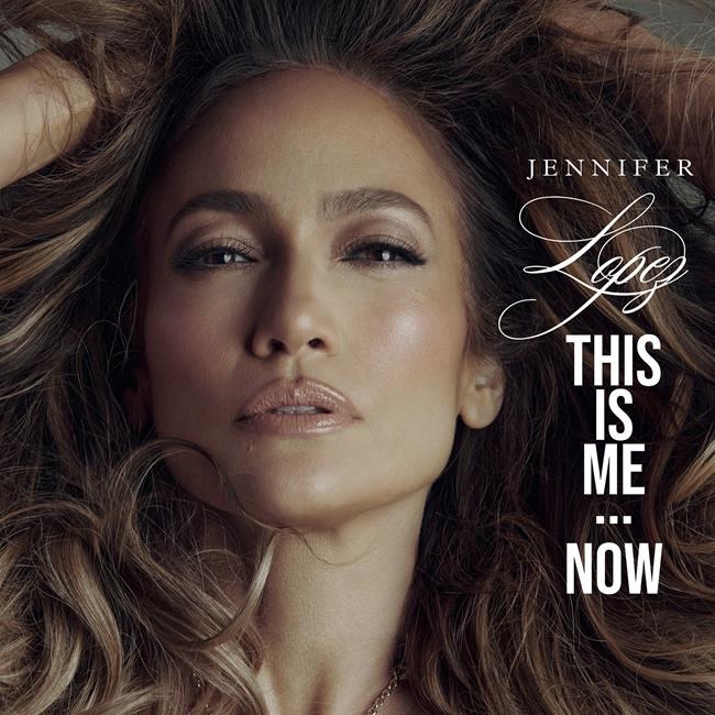 Music Review: Jennifer Lopez returns to her pop music throne with new album, 'This Is Me... Now' | iNFOnews.ca