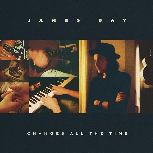 Music Review: James Bay's 'Changes All the Time' is soulful folk-pop for the stomp and holler crowd | iNFOnews.ca