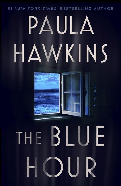 Book Review: Paula Hawkins returns with psychological thriller ’The Blue Hour' | iNFOnews.ca