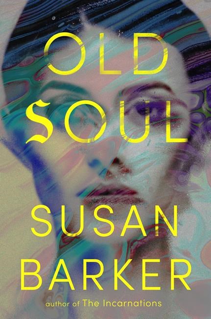 Book Review: Susan Barker returns with ‘Old Soul,’ a thrilling horror story that defies description | iNFOnews.ca