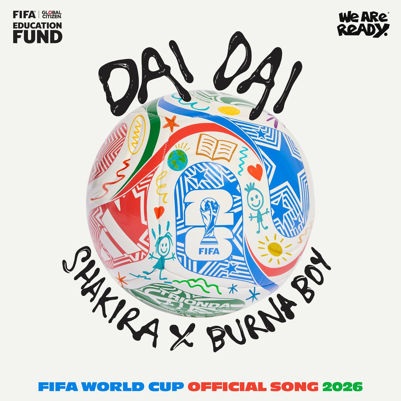 Shakira and Burna Boy release official 2026 FIFA World Cup Anthem, 'Dai Dai' | iNFOnews.ca