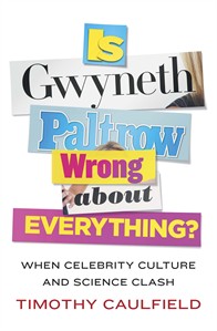 Gwyneth Paltrow's Goop, and celeb culture examined in Edmonton author's book | iNFOnews.ca