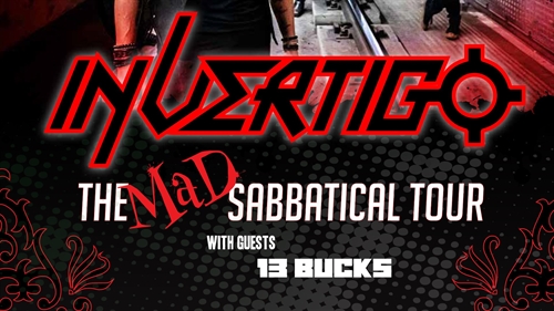 In/Vertigo and 13 BucksLive at Fernandos