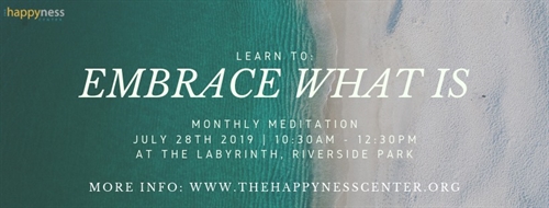 July Monthly Meditation: Embracing What Is | iNFOnews.ca July Monthly Meditation: Embracing What Is
