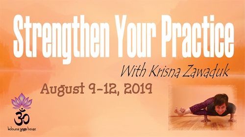 Strengthen Your Practice with Krisna | iNFOnews.ca Strengthen Your Practice with Krisna