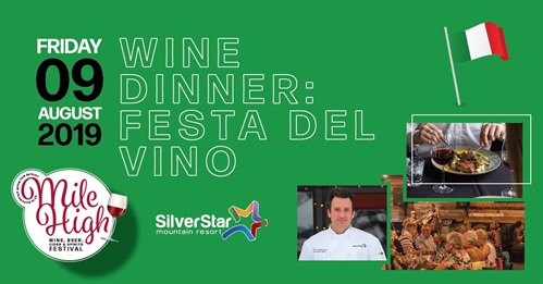 Mile High – Wine Dinner: Festa Del Vino