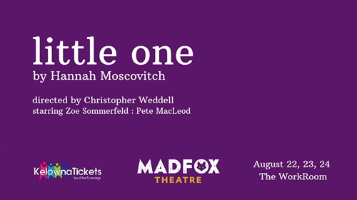 Little One by Hannah Moscovitch
