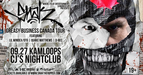 Snak The Ripper - Greasy Business Canada Tour - Kamloops | iNFOnews.ca Snak The Ripper – Greasy Business Canada Tour – Kamloops