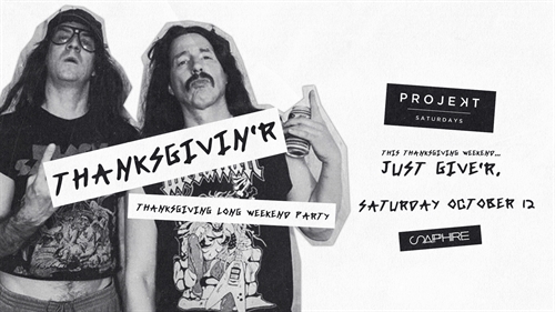 Projekt: Thanksgivin’r – Thanksgiving Long Weekend
