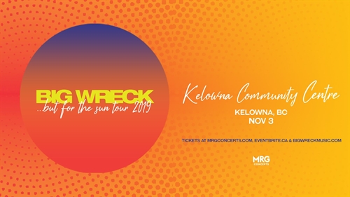 Big Wreck - November 3 - Kelowna Community Theatre | iNFOnews.ca Big Wreck – November 3 – Kelowna Community Theatre