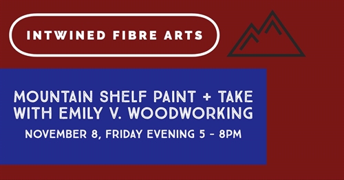 Mountain Shelf Paint + Take | iNFOnews.ca Mountain Shelf Paint + Take