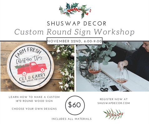 Custom Round Sign Workshop | iNFOnews.ca Custom Round Sign Workshop