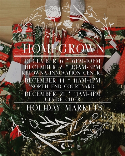 HomeGrown Holiday Markets - December 6th Night Market | iNFOnews.ca HomeGrown Holiday Markets – December 6th Night Market