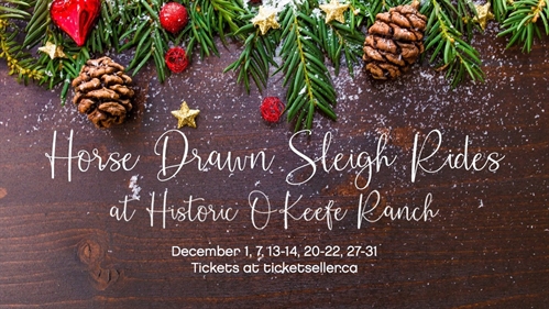 Historic O’Keefe Ranch Sleigh Rides