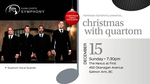 Kamloops Symphony Presents: Christmas with Quartom | iNFOnews.ca Kamloops Symphony Presents: Christmas with Quartom