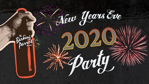 NYE 2020 Party at the Barking Parrot Bar | iNFOnews.ca NYE 2020 Party at the Barking Parrot Bar