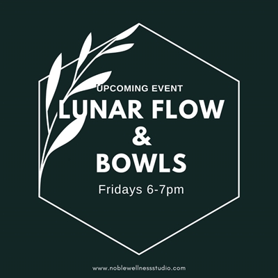 Gentle Lunar Flow and Bowls | iNFOnews.ca Gentle Lunar Flow and Bowls