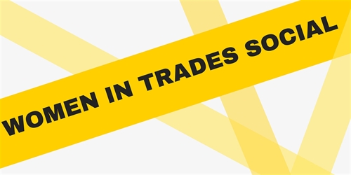 Women in Trades Training Social | iNFOnews.ca Women in Trades Training Social