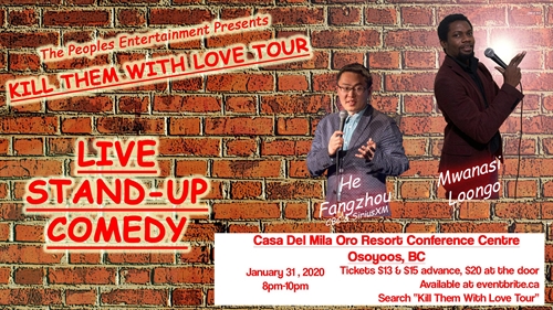 Kill Them with Love Tour – Osoyoos