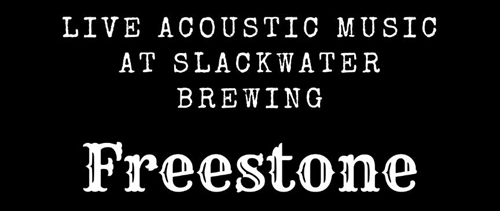 Slackwater Sessions #26 // Freestone