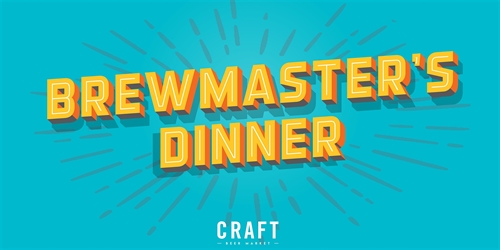Rustic Reel Brewmaster’s Dinner | CRAFT Beer Market Kelowna