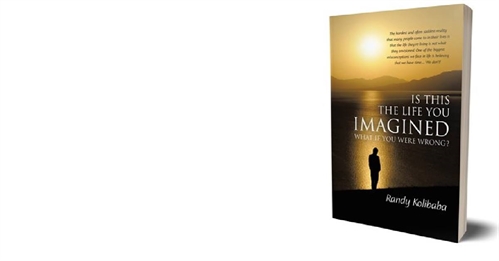 Randy Kolibaba: Is This The Life You Imagined | iNFOnews.ca Randy Kolibaba: Is This The Life You Imagined