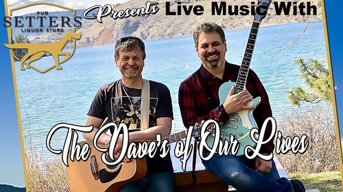The Dave’s Of Our Lives Live at Setters Pub