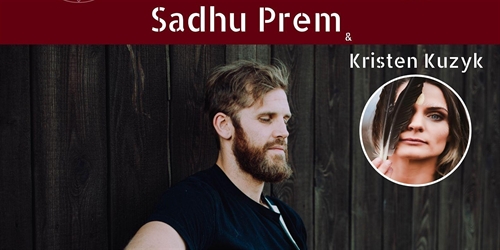 Kirtan & Cacao Ceremony w/ Sadhu Prem & Kristen Kuzyk