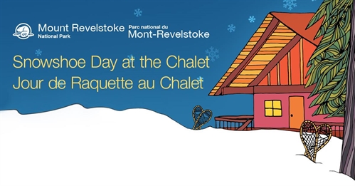 Snowshoe Day at the Chalet / Jour de raquette au chalet