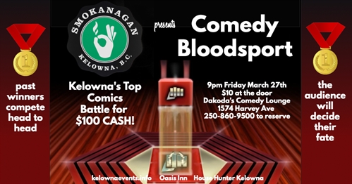 Smokanagan presents Comedy Bloodsport | iNFOnews.ca Smokanagan presents Comedy Bloodsport
