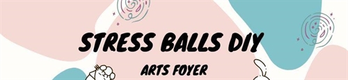 DIY Stress Ball Event