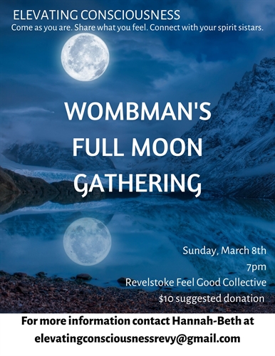 Wombman's Full Moon Gathering | iNFOnews.ca Wombman’s Full Moon Gathering