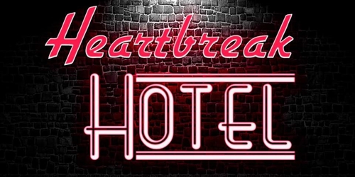 Heartbreak Hotel by AOS Kelowna | iNFOnews.ca Heartbreak Hotel by AOS Kelowna