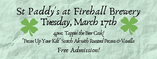 St Paddy’s at Firehall Brewery