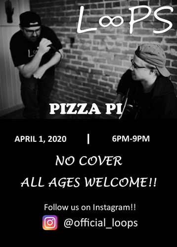 Loops @Pizza Pi | iNFOnews.ca Loops @Pizza Pi