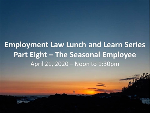 Lunch & Learn Series – The Seasonal Employee