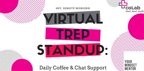 Virtual Trep Standup: Daily Coffee & Chat Support